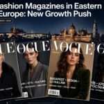 Fashion Magazines in Eastern Europe: New Growth Push