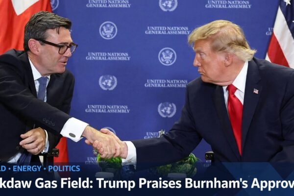 Jackdaw Gas Field: Trump Praises Burnham’s Approval